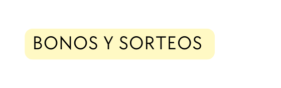 bonos y sorteos